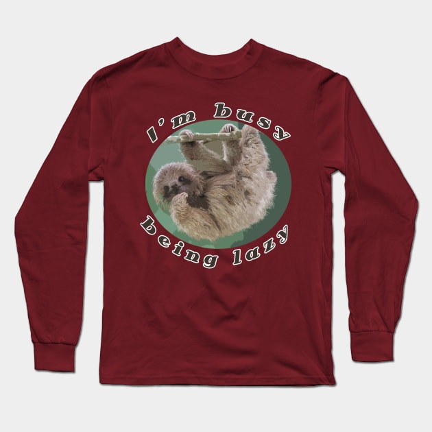 I am busy being lazy Long Sleeve T-Shirt by Magitasy